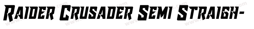 Raider Crusader Semi Straigh字体转换